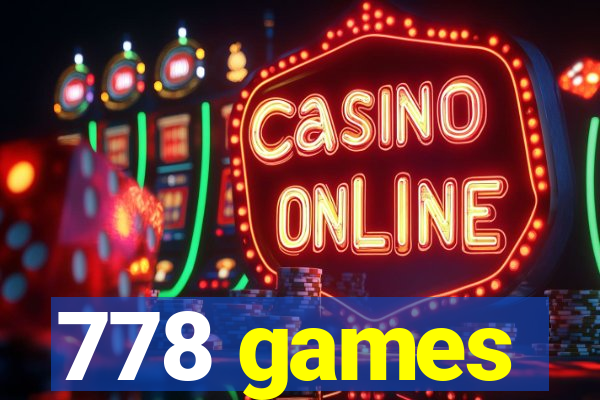 778 games